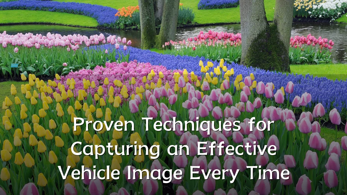 Proven Techniques for Capturing an Effective Vehicle Image Every Time
