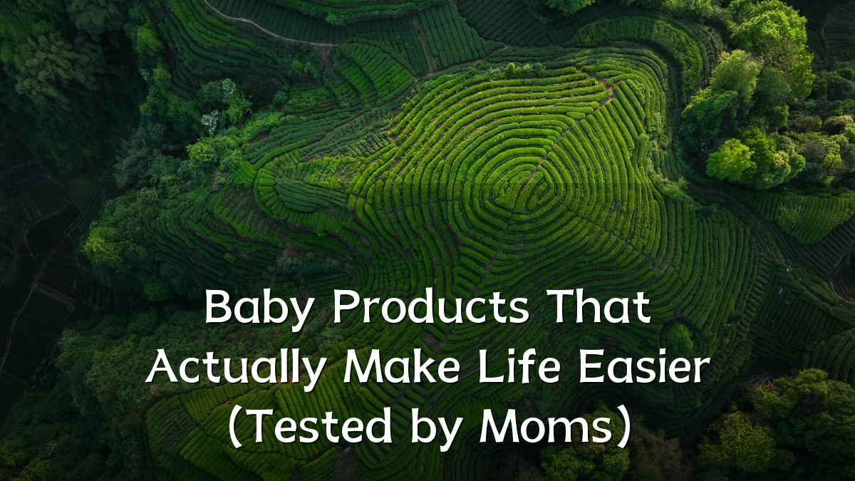 Baby Products That Actually Make Life Easier (Tested by Moms)