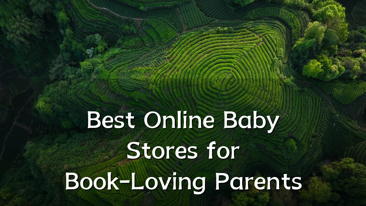 Best Online Baby Stores for Book-Loving Parents